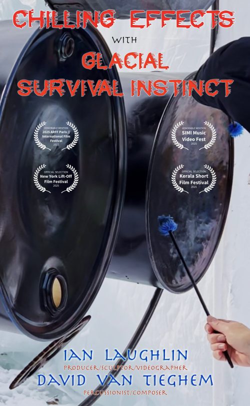 Chilling-Effects-w-Glacial-Survival-Instinct©IRL25Poster